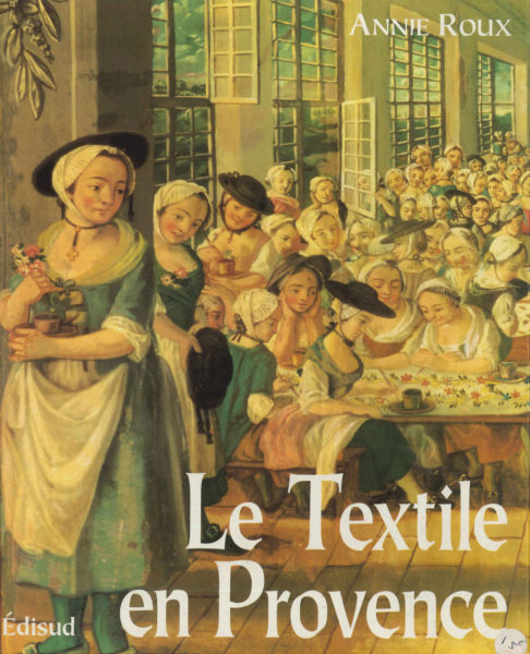 livre-le-textile-en-provence-annie-roux