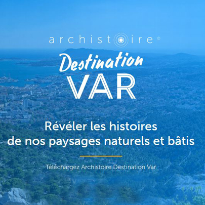 0721-site-du-mois-archistoire-var