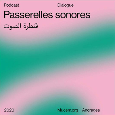 0222-podcast-passerelles-sonores